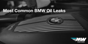 Most Common BMW Oil Leaks