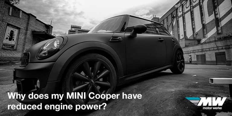 Why Does My MINI Cooper Have Reduced Engine Power Motor Werke